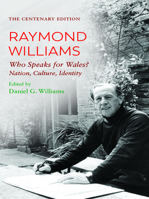 cover image of The Centenary Edition Raymond Williams